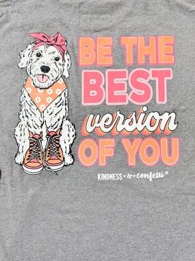 NEW Gray Graphic Tee with Pink Dog Art — "Be The Best Version Of You" Gift